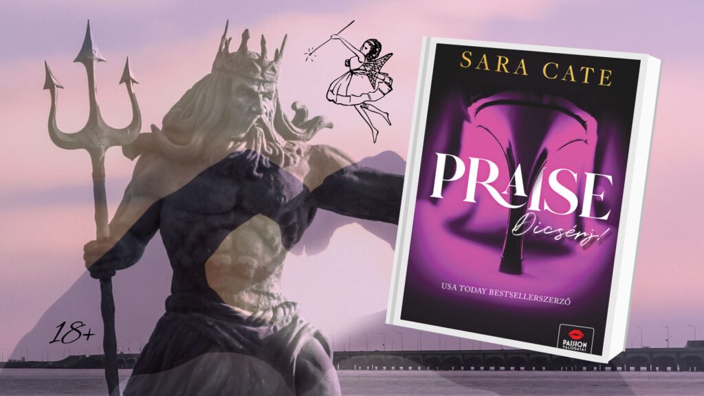 Sara Cate: Praise – Dicsérj! A könyv, ami nekem volt szánva